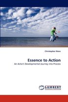Essence to Action