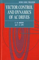 Vector Control and Dynamics of Ac Drives