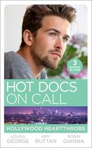Hot Docs On Call: Hollywood Heartthrobs: Tempted by Hollywood's Top Doc (The Hollywood Hills Clinic) / Perfect Rivals… (The Hollywood Hills Clinic) / The Prince and the Midwife (The Hollywood Hills Clinic)