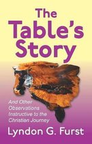 The Table's Story