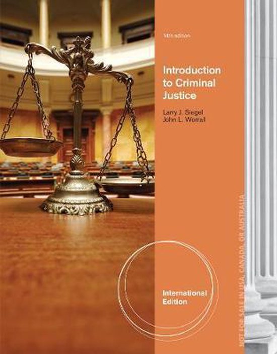 Introduction to Criminal Justice, International Edition 9781285069128 Larry Siegel...