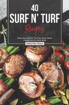 40 Surf n' Turf Recipes