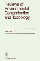 Reviews of Environmental Contamination and Toxicology 127 - Reviews of Environmental Contamination and Toxicology