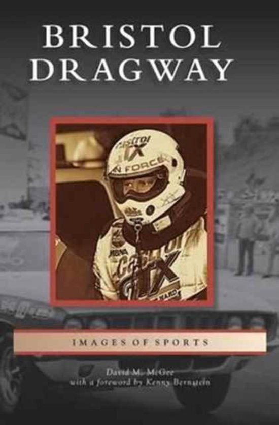 Bristol Dragway - cover