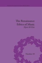 Religious Cultures in the Early Modern World - The Renaissance Ethics of Music