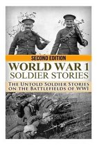 World War 1 Soldier Stories