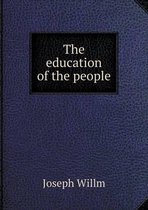 The education of the people