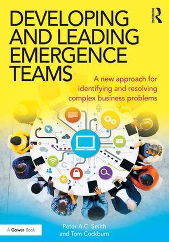 Developing and Leading Emergence Teams - cover