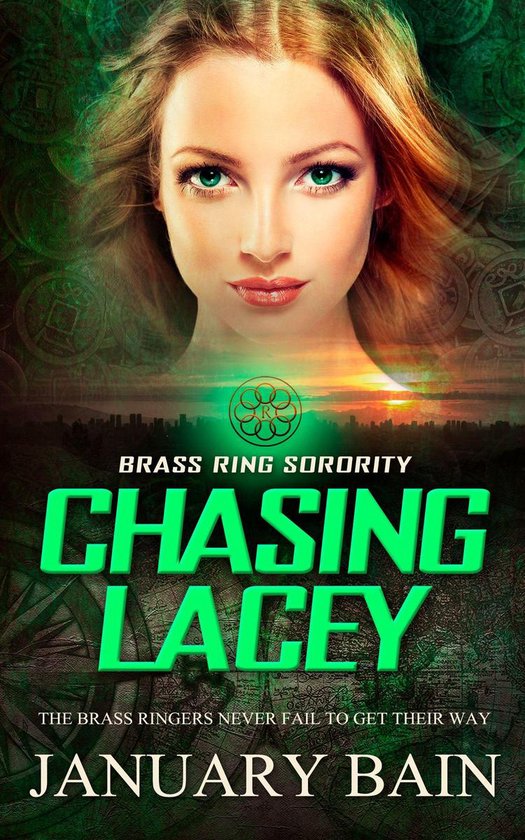 Brass Ring Sorority 2 Chasing Lacey (ebook), January Bain