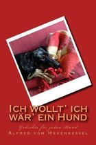 Omslag Ich Wollt' Ich W r' Ein Hund