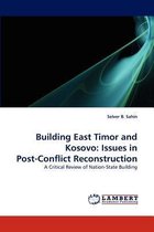 Building East Timor and Kosovo