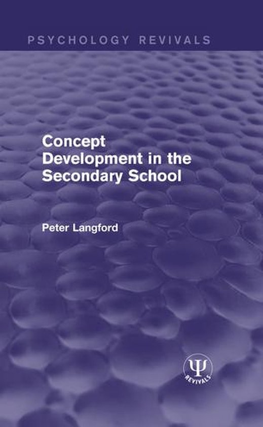 Psychology Revivals - Concept Development in the Secondary S ... - cover