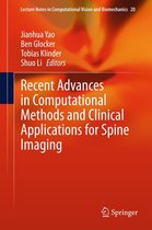 Lecture Notes in Computational Vision and Biomechanics 20 - Recent Advances in Computational Methods and Clinical Applications for Spine Imaging