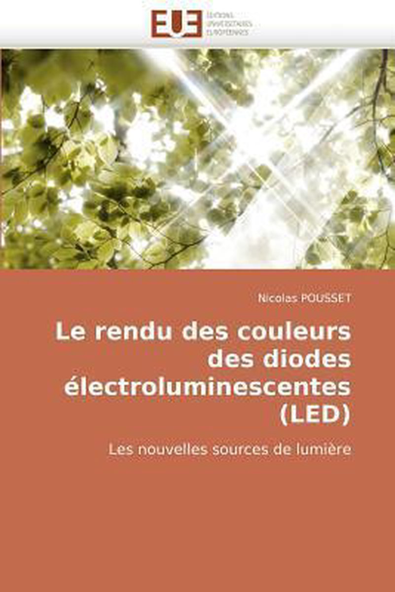 Le rendu des couleurs des diodes électroluminescentes (LED) - Pousset-N