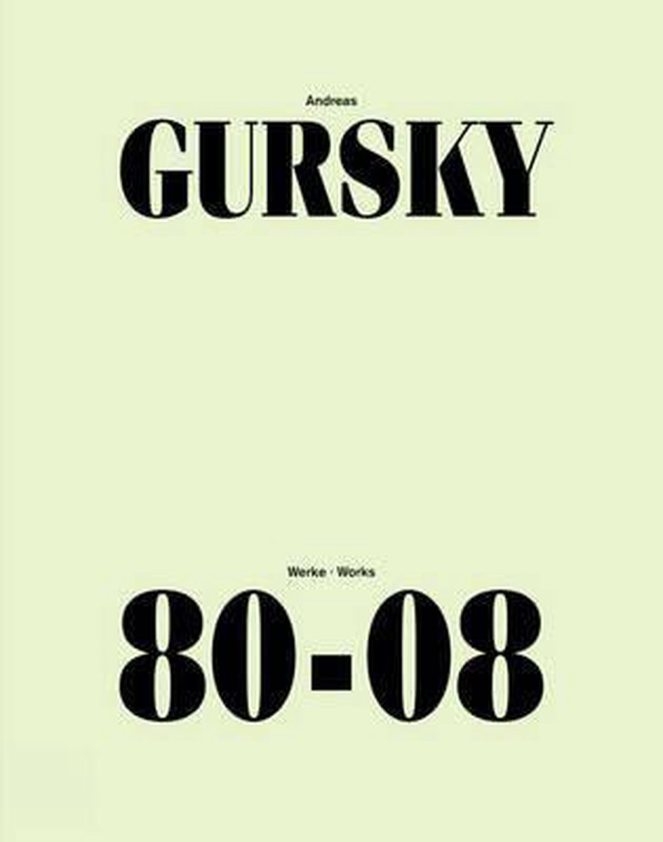 好評再入荷Andreas Gursky 80-08 洋書