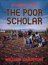 Classics To Go - The Poor Scholar
