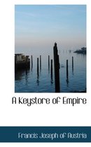 A Keystore of Empire