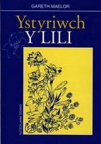 Ystyriwch y Lili