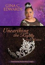 Unearthing the Royalty from Within