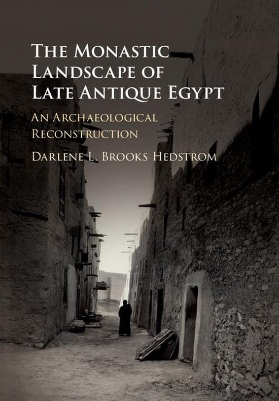The Monastic Landscape of Late Antique Egypt - cover
