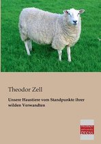 Unsere Haustiere Vom Standpunkte Ihrer Wilden Verwandten