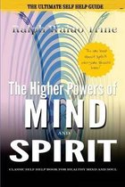 The Higher Powers of Mind and Spirit