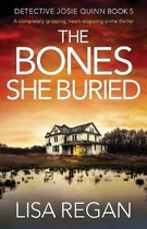 Detective Josie Quinn-The Bones She Buried