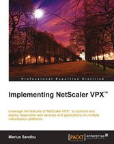 Implementing NetScaler VPX (TM)