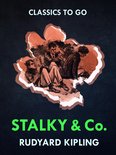 Classics To Go - Stalky & Co.