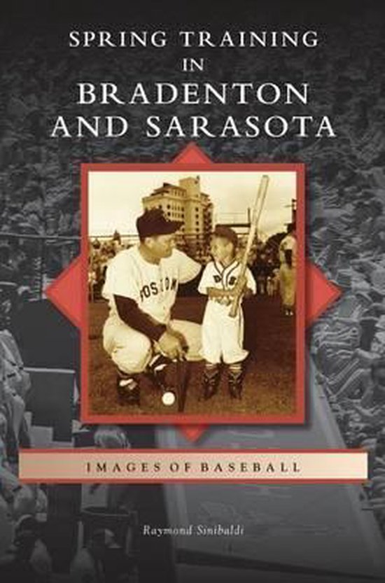 Spring Training in Bradenton and Sarasota - cover