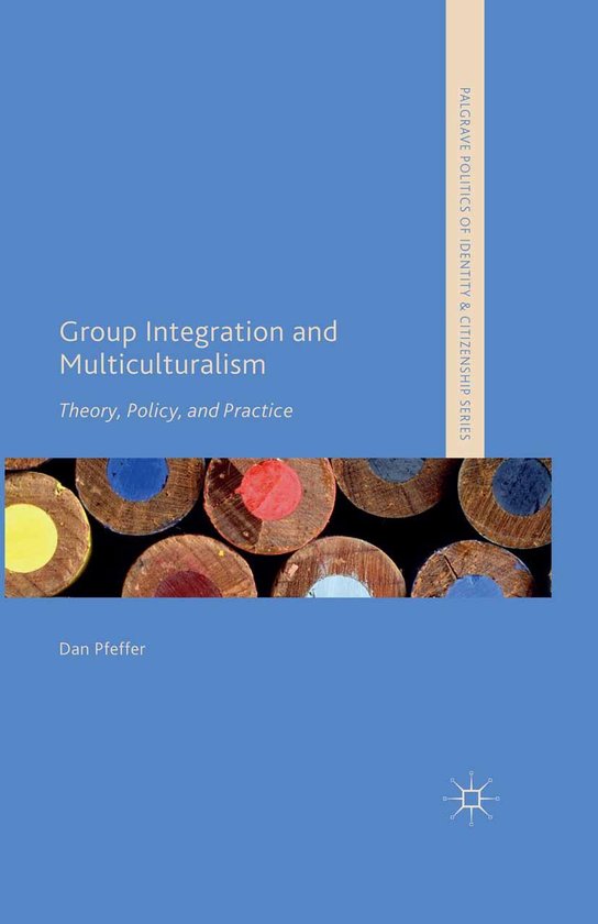 Palgrave Politics of Identity and Citizenship Series Group