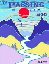 The Passing of Brahm McFee