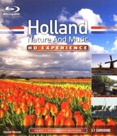 Holland Nature and Music - HD Experience