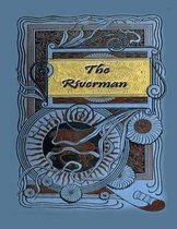 The Riverman