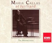 Maria Callas at Juilliard - The Masterclasses