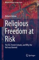 Muslims in Global Societies Series 8 - Religious Freedom at Risk