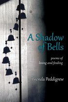 A Shadow of Bells