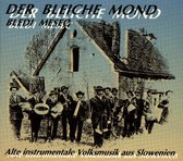 Bledi Mesec. Alte Musik Aus Sloweni