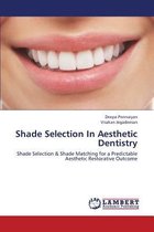 Shade Selection in Aesthetic Dentistry