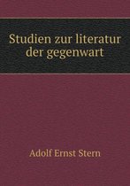 Studien zur literatur der gegenwart