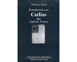Kommentar zur "Carlias" des Ugolino Verino