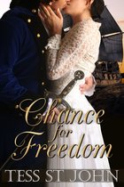 Chance For Freedom (Chances Are Series ~ Book 2)