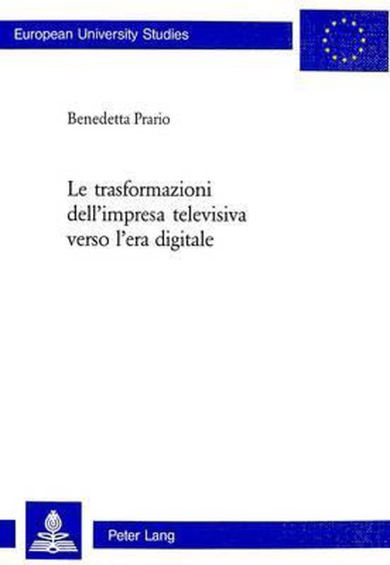 Le trasformazioni dell'impresa televisiva verso l'era digita ... - cover