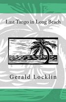 Last Tango in Long Beach