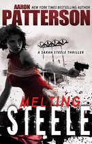 Sarah Steele Legal Thrillers 3 - Melting Steele