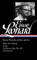 Elmore Leonard: Four Novels of the 1970s (LOA #255)