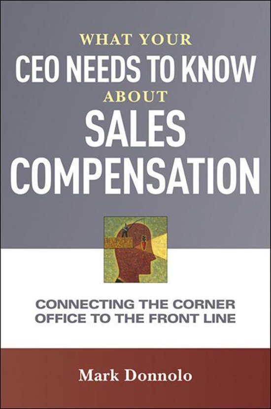 What Your CEO Needs to Know About Sales Compensation - cover