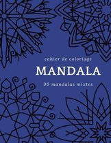 Cahier de Coloriage Mandala