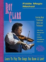 Roy Clark's Fiddle Magic Method