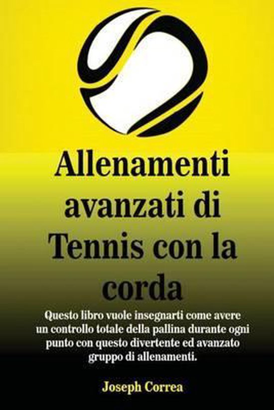 Allenamenti avanzati di Tennis con la corda - cover